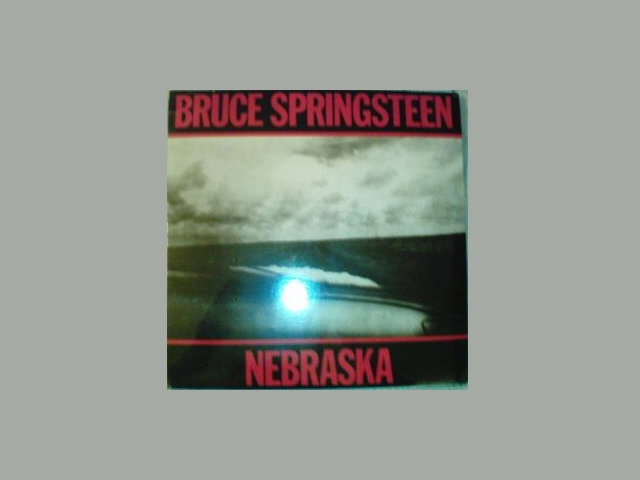 Bruce Springsteen - NEBRASKA